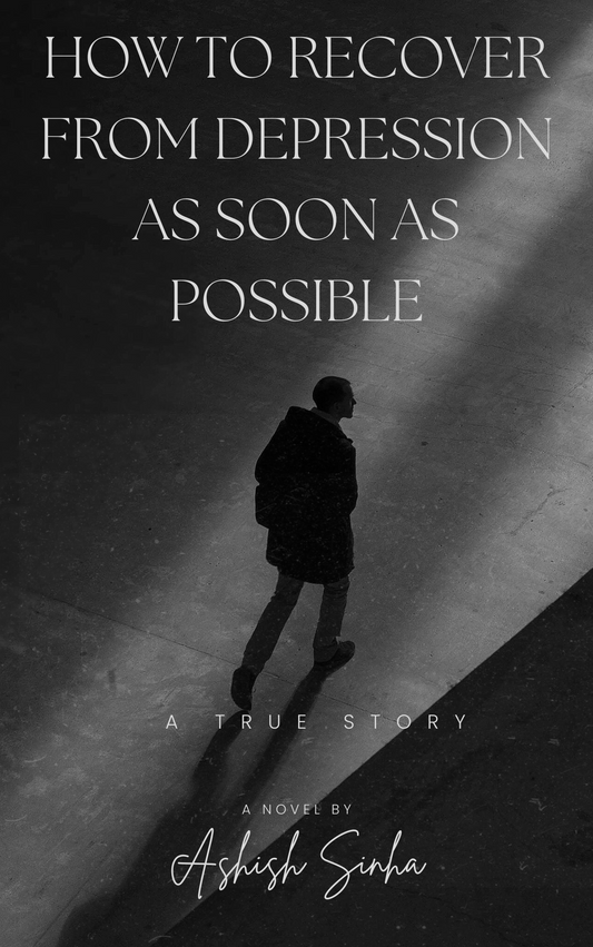 How to Recover from Depression as Soon as Possible